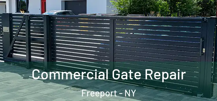 Commercial Gate Repair Freeport - NY