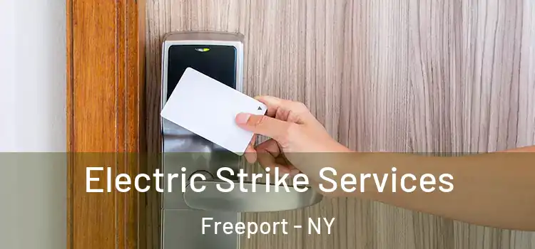  Electric Strike Services Freeport - NY