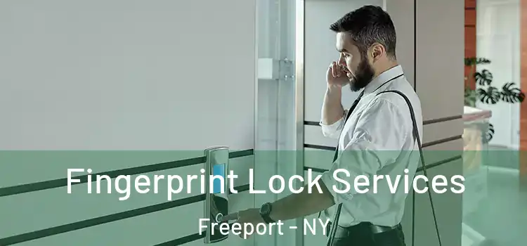  Fingerprint Lock Services Freeport - NY