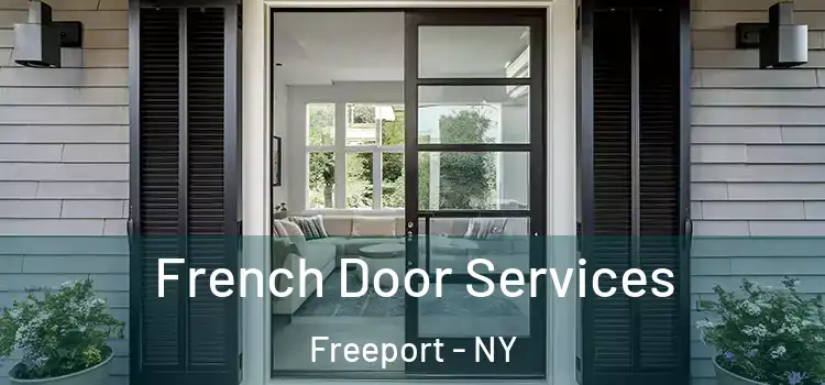 French Door Services Freeport - NY