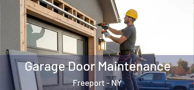 Garage Door Maintenance Freeport - NY
