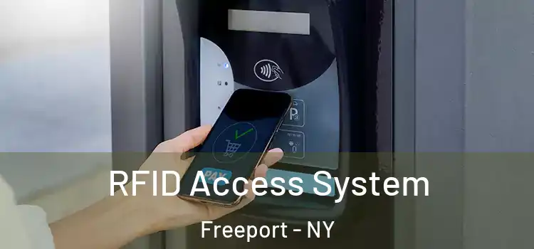  RFID Access System Freeport - NY